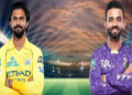 IPL 2026 ‘ਚ ਅੱਜ ਚੇੱਨਈ ਅਤੇ ਕੋਲਕਾਤਾ ਵਿਚਾਲੇ ਹੋਵੇਗਾ ਮੁਕਾਬਲਾ