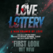 ਰੋਮਾਂਟਿਕ ਡਰਾਮਾ ਫਿਲਮ ’Love Lottery’ ਦਾ ਪਹਿਲਾ ਲੁੱਕ ਆਇਆ ਸਾਹਮਣੇ ਰੋਮਾਂਟਿਕ ਡਰਾਮਾ ਫਿਲਮ ’Love Lottery’ ਦਾ ਪਹਿਲਾ ਲੁੱਕ ਆਇਆ ਸਾਹਮਣੇ