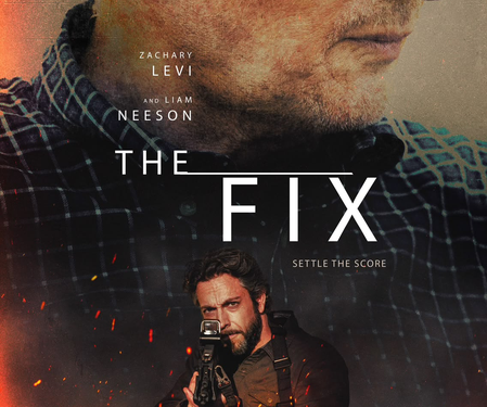 ਹਾਲੀਵੁੱਡ ਅਦਾਕਾਰ Liam Neeson’ ਦੀ ਫਿਲਮ ‘THE FIX’ ਭਾਰਤ ਵਿੱਚ 23 ਅਕਤੂਬਰ ਨੂੰ ਹੋਵੇਗੀ ਰਿਲੀਜ਼