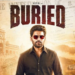 ਫਿਲਮ ‘Buried’ ਦੀ ਪਹਿਲੀ ਝਲਕ ਆਈ ਸਾਹਮਣੇ ਫਿਲਮ ‘Buried’ ਦੀ ਪਹਿਲੀ ਝਲਕ ਆਈ ਸਾਹਮਣੇ