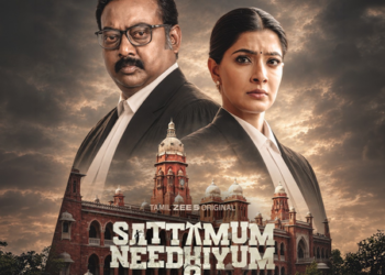 ਕੋਰਟ-ਰੂਮ ਡਰਾਮਾ ‘Sattamum Needhiyum’ ਦੇ ਦੂਜੇ ਸੀਜ਼ਨ ਦਾ 23 ਅਕਤੂਬਰ ਨੂੰ ਹੋਵੇਗਾ ਪ੍ਰੀਮੀਅਰ ਕੋਰਟ-ਰੂਮ ਡਰਾਮਾ ‘Sattamum Needhiyum’ ਦੇ ਦੂਜੇ ਸੀਜ਼ਨ ਦਾ 23 ਅਕਤੂਬਰ ਨੂੰ ਹੋਵੇਗਾ ਪ੍ਰੀਮੀਅਰ